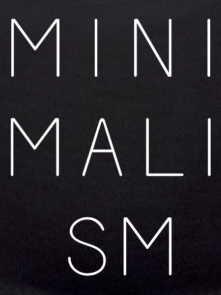 Minimalism