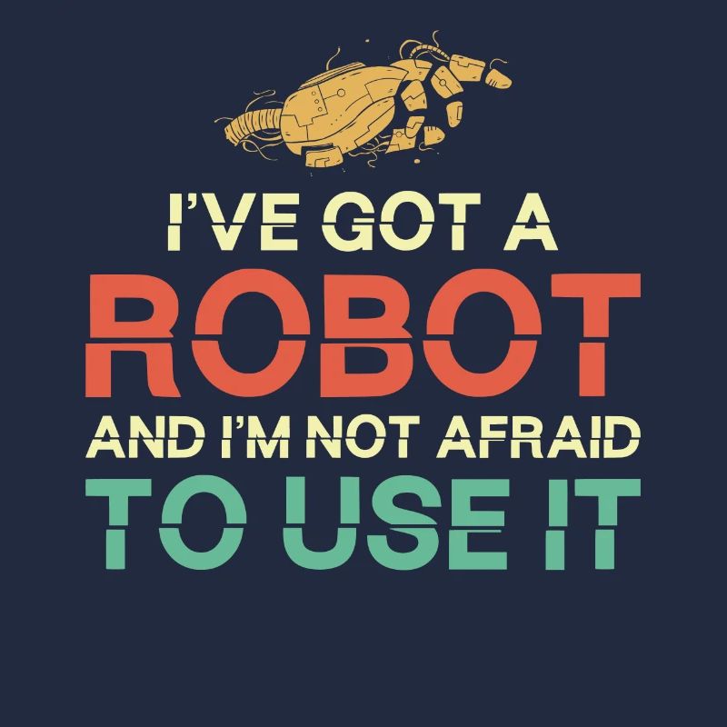 Robot Robotics Engineer I've Got A
