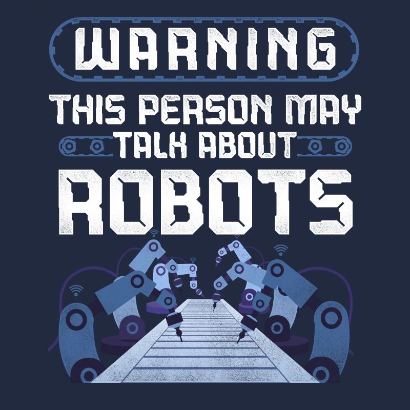 Robot Robotics Engineer Warning