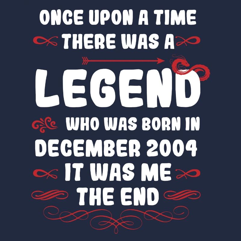 Es war einmal eine Legende. Dezember 2004 Geburtst