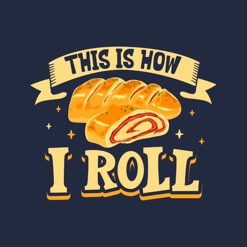 This is how I roll - Stromboli