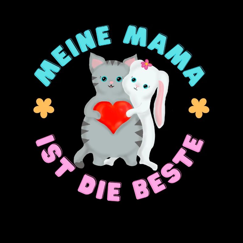 Meine Mama ist die Beste
