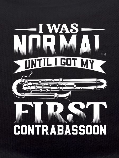 My first contrabassoon