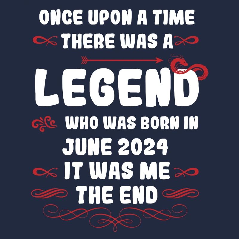 Once upon a time there was a legend. June 2024 Birthday