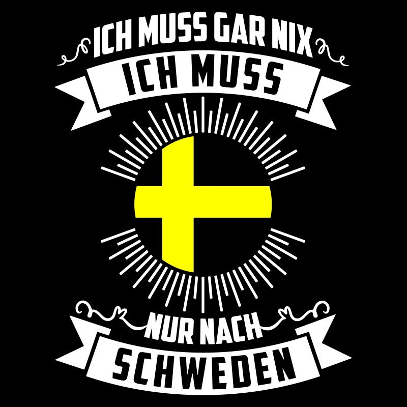 ich muss nach schweden