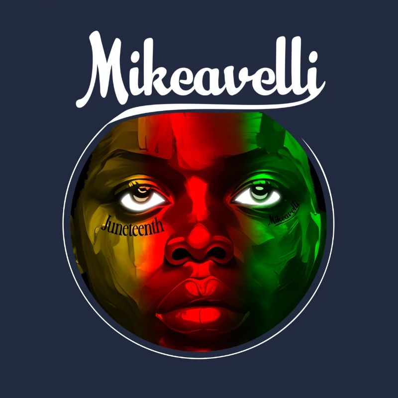 Mikeavelli Juneteenth