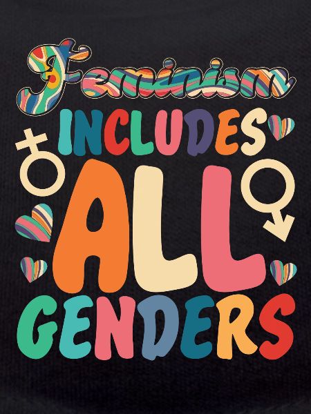 Feminist Feminism Includes All
