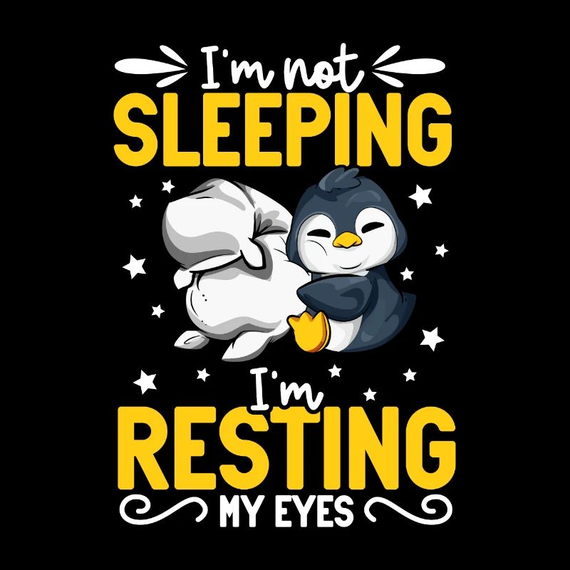 I don't sleep - Penguin