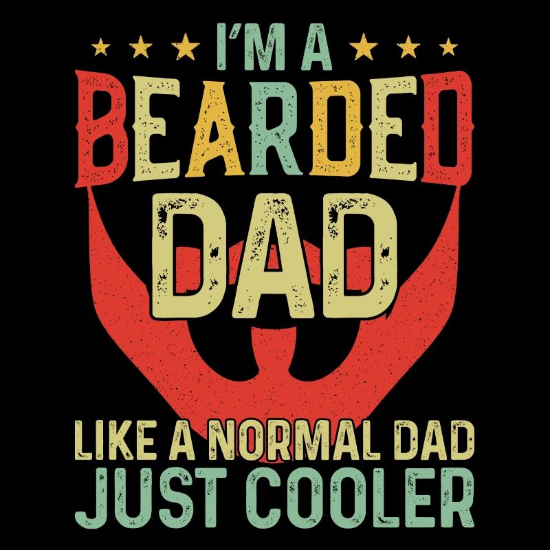 Beard Lover Bearded Man Dad I'm A