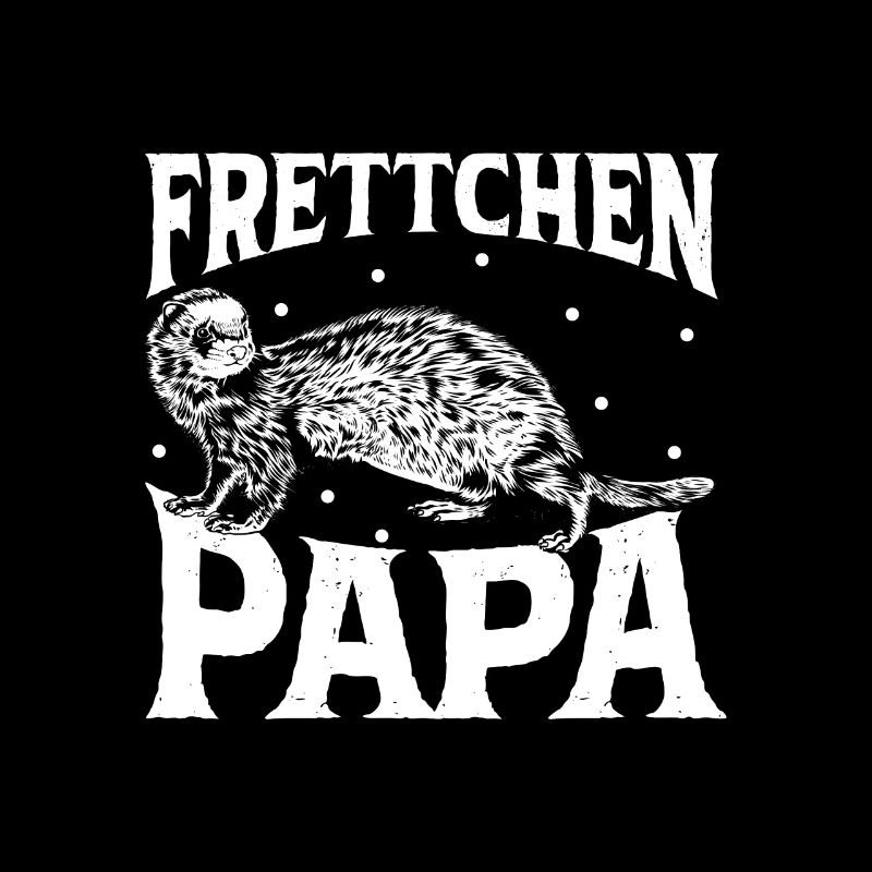 Frettchenliebhaber - Frettchen Papa
