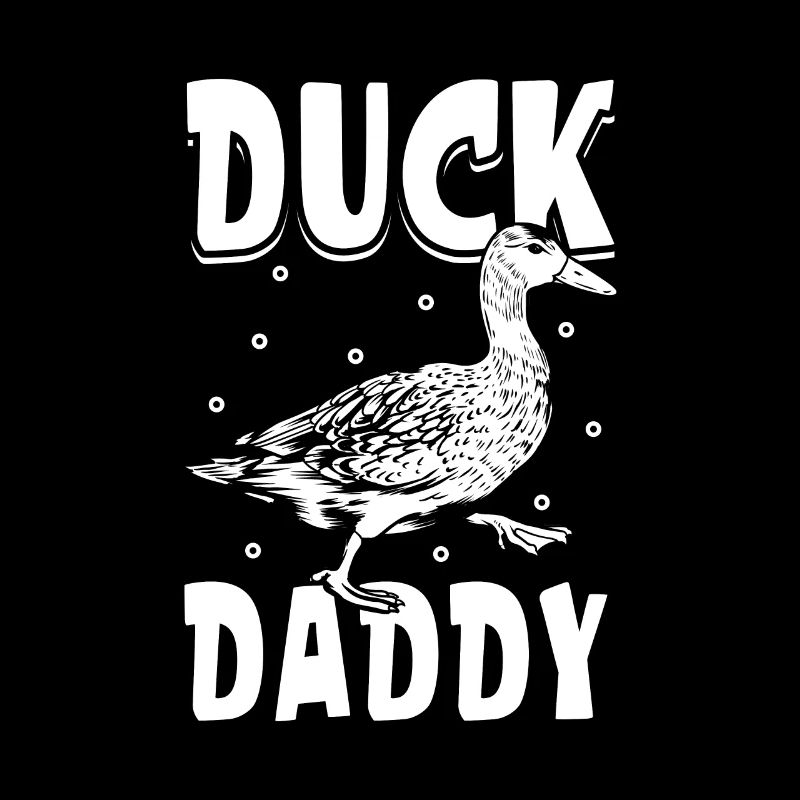 Duck owner - duck daddy