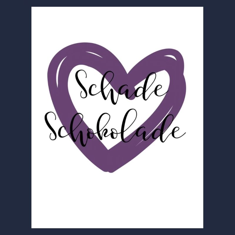 Schade Schokolade