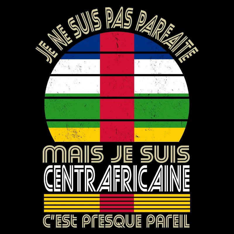 Pas parfaite mais je suis Centrafricaine