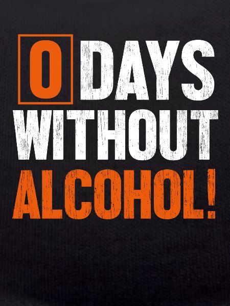 0 Days Without Alcohol