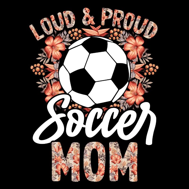 Laute stolze Fußballmutter floral