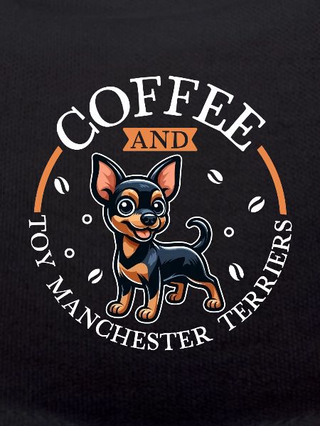 Coffee and Manchester Terrier