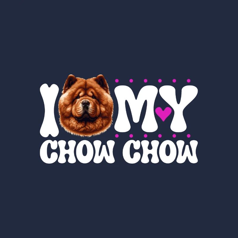 J’adore mon Chow Chow