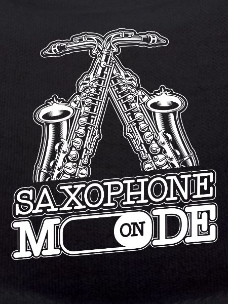 Saxophone Saxophone Mode On