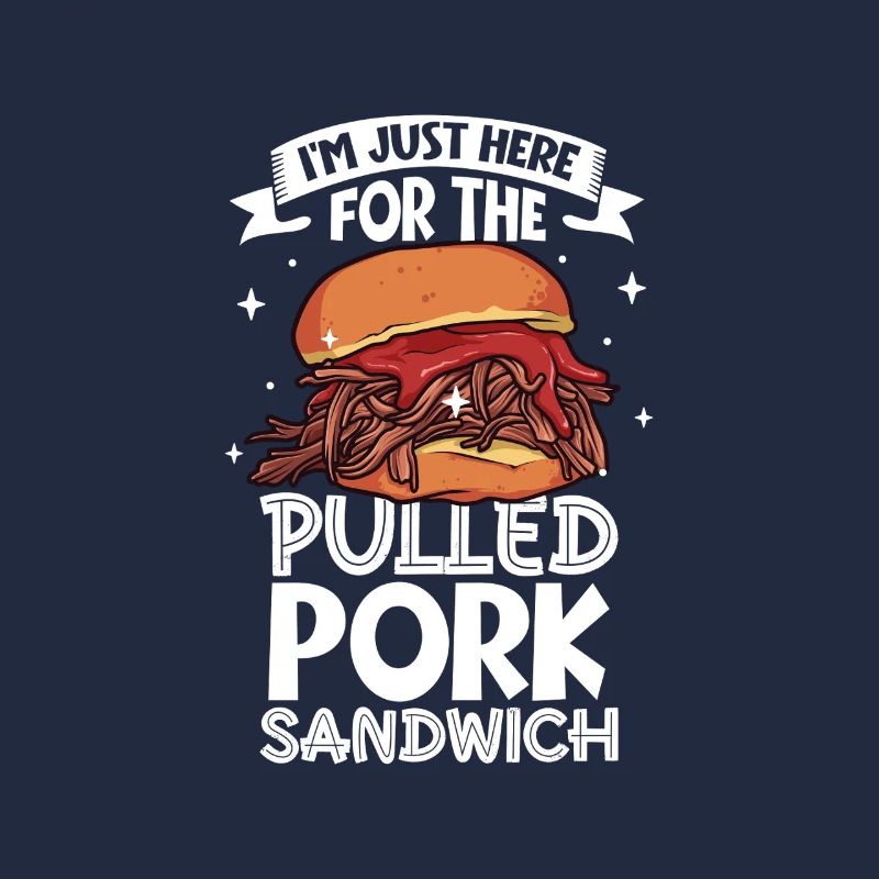 Only here for the pulled pork sandwich
