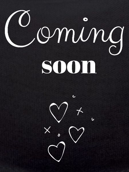 Coming Soon Hearts Handwritten