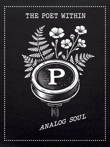 Der Poet In Dir. Analog Seele