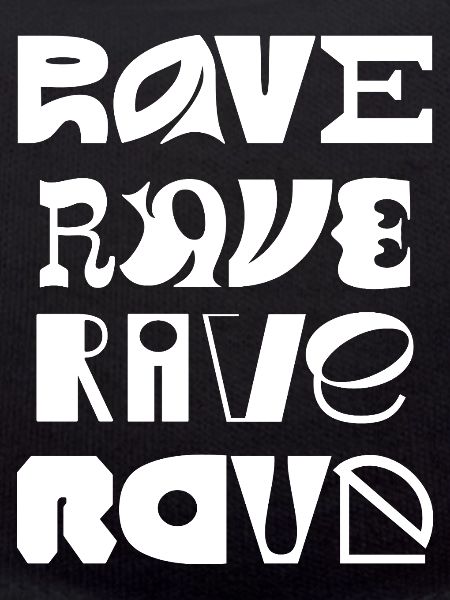 Typographie Rave