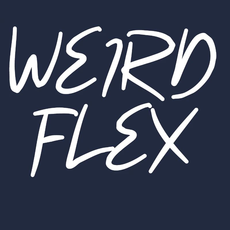Weird