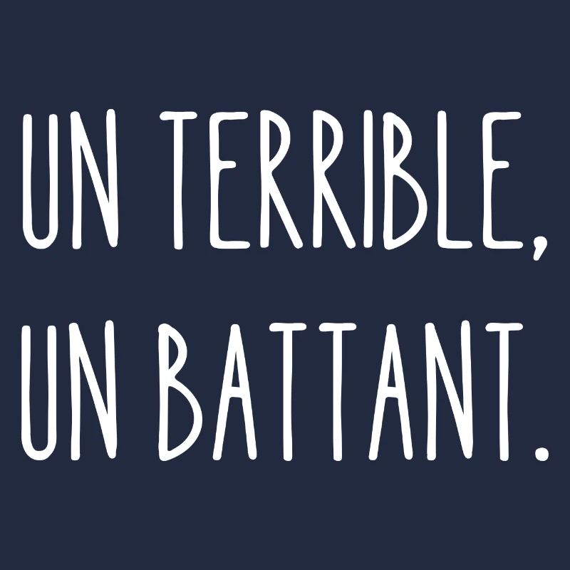 un terrible un battant