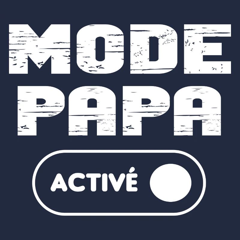 Mode papa activé