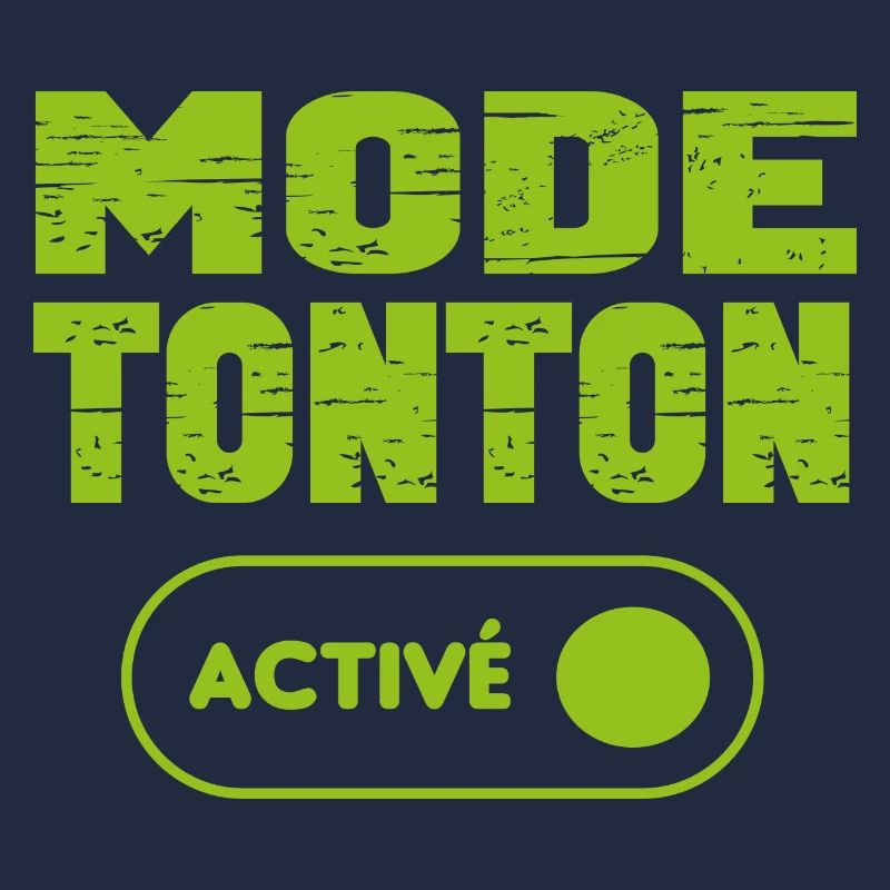 Mode tonton activé
