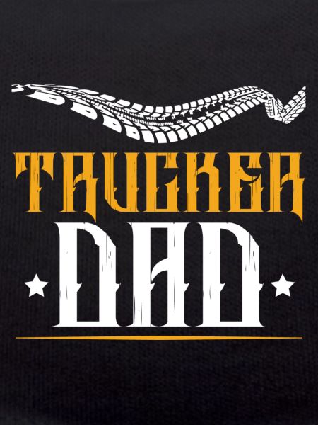 Trucker Dad Quote
