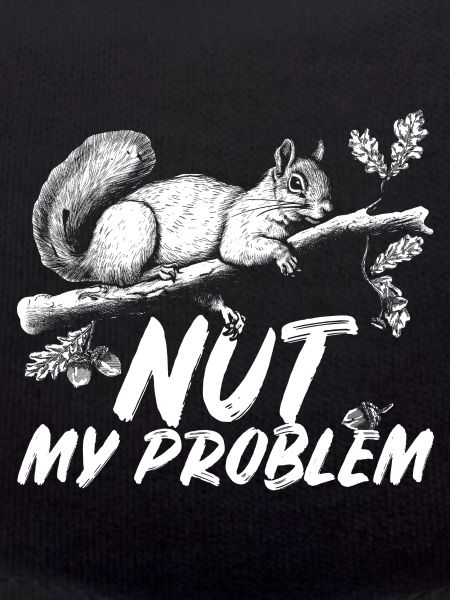 Eichhörnchen Squirrel Nut my Problem