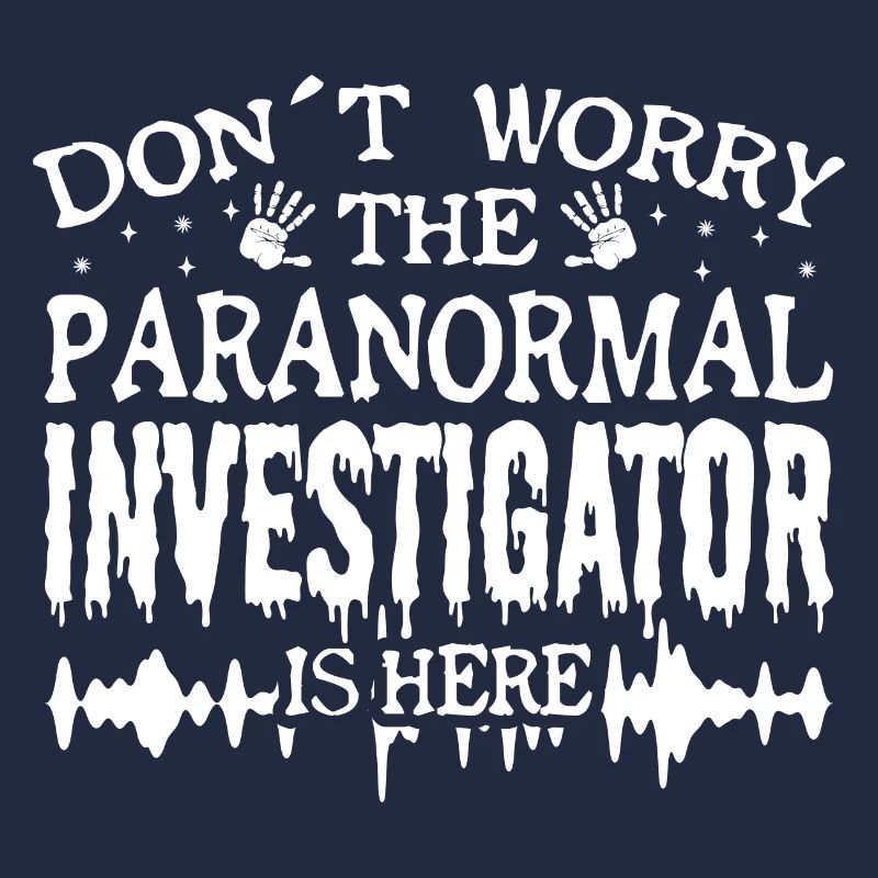 Ne vous inquiétez pas - Paranormal Ghost Hunter est là Bro