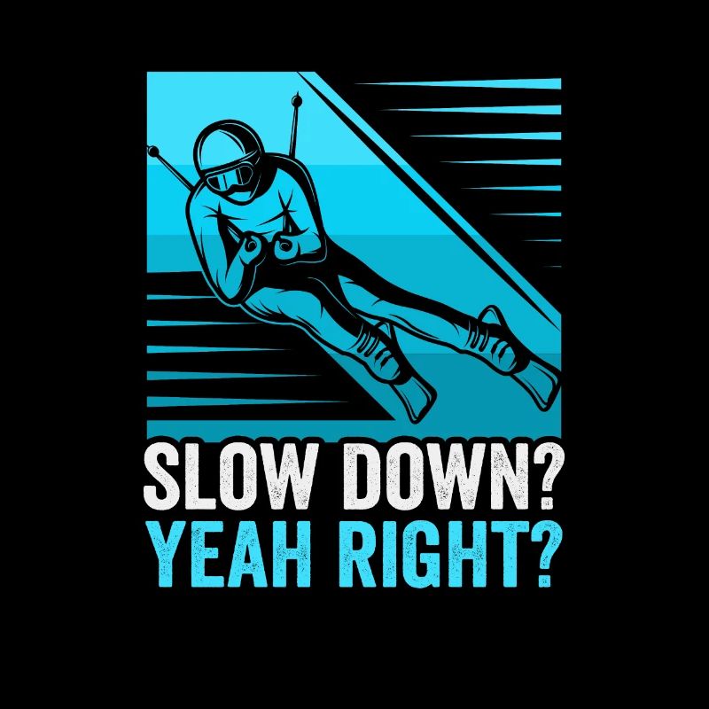 Skiers slow down? yes right? Ski