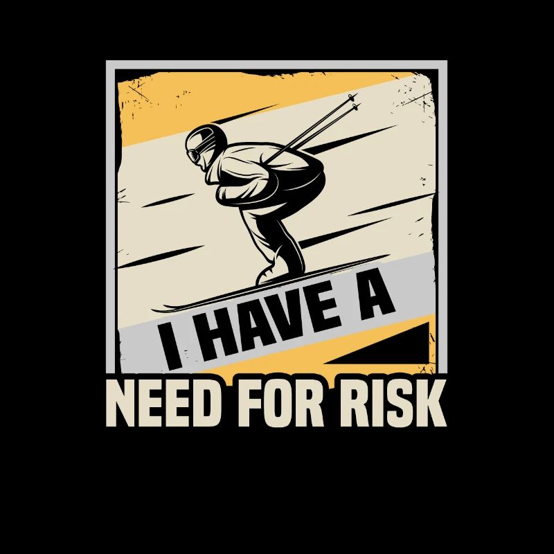 Skiers I have a need for risk skis