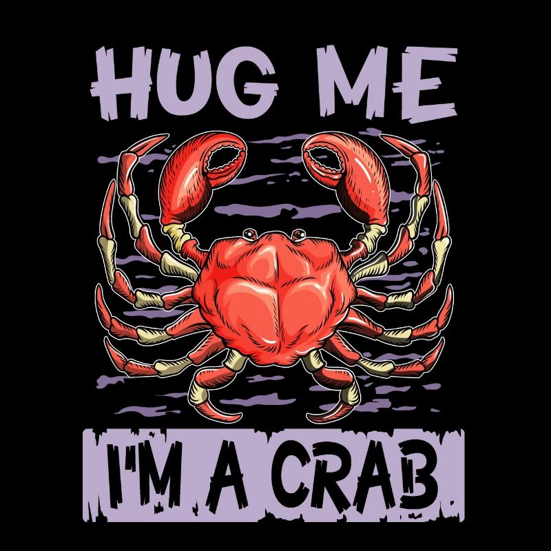 Krebse Krabbe umarme mich, ich bin eine Krabbe