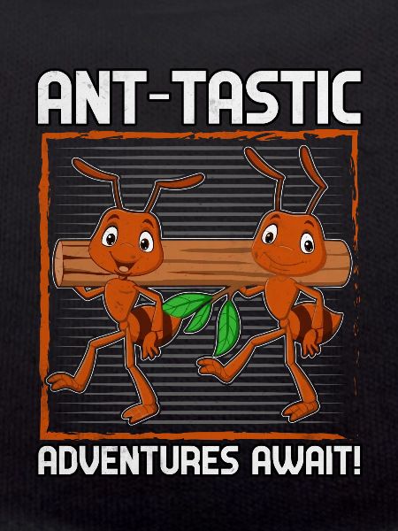Ant-tastic adventures await