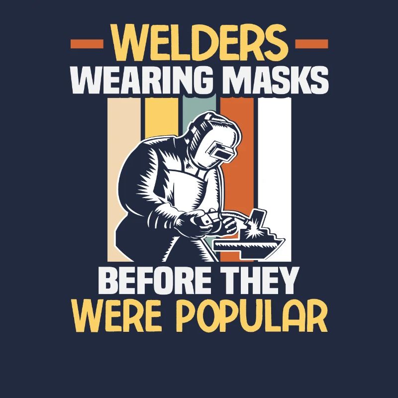 Welder Saying Design for Metalworkers