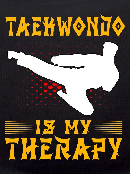 Taekwondo is my Therapy