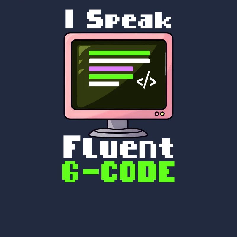 3D Printing I Speak Fluent G-Code