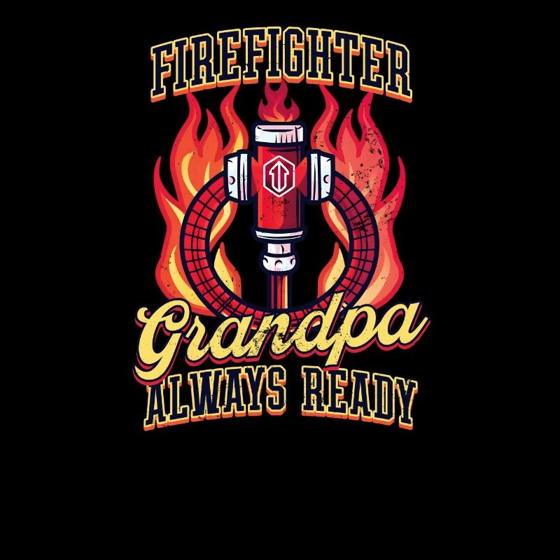Firefighter Grandpa Always Ready