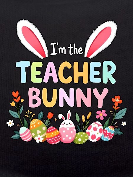 I'm the teacher bunny
