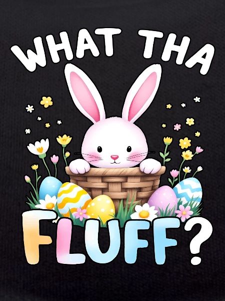 What tha Fluff?