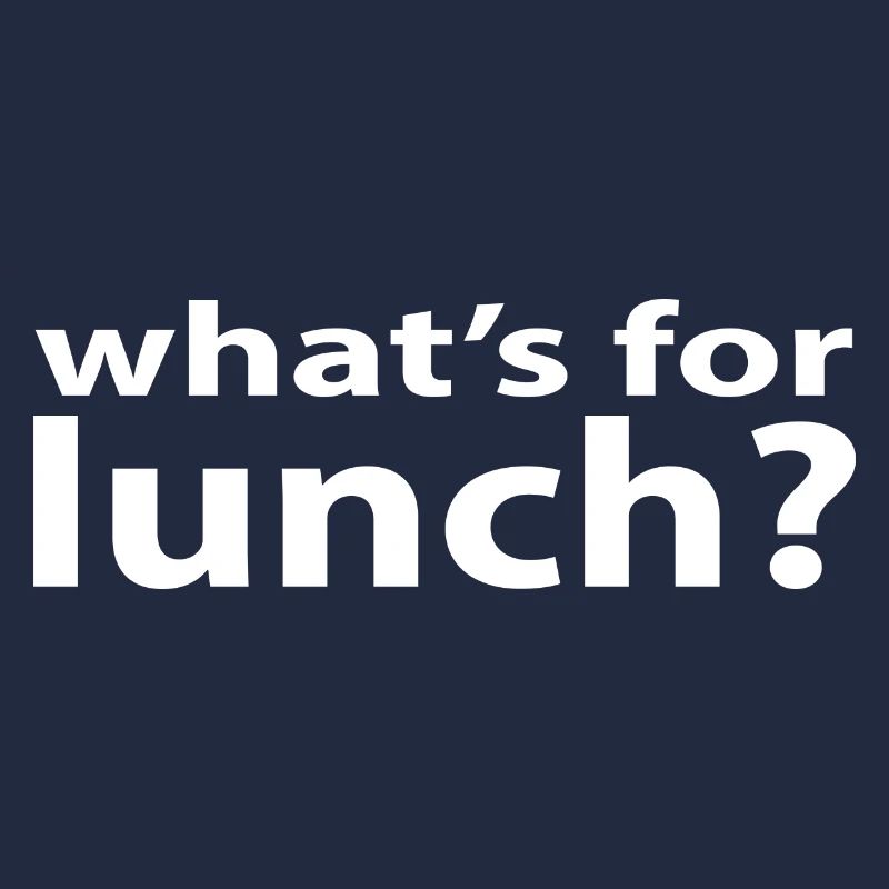 What's For Lunch funny Cafeteria