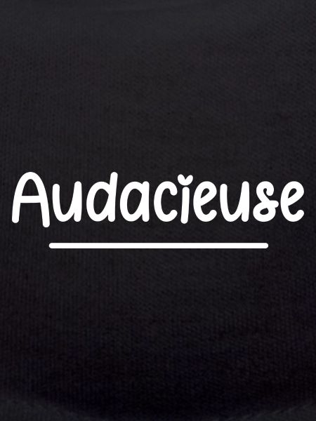 audacieuse