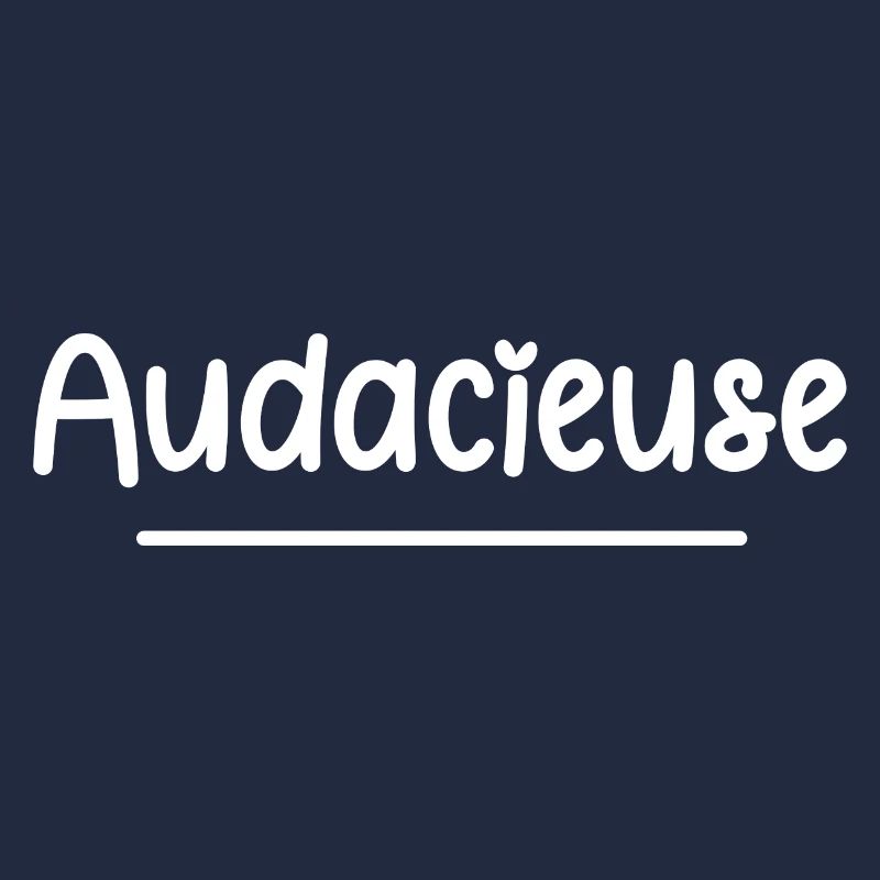 audacieuse