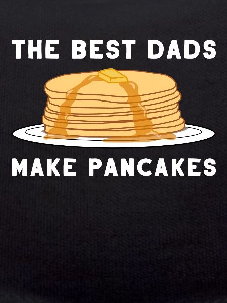 Pancake pancake pancake father