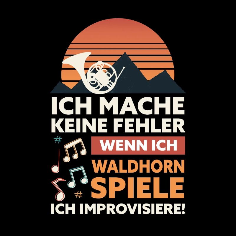 Ich mache keine Fehler, wenn ich Waldhorn spiele