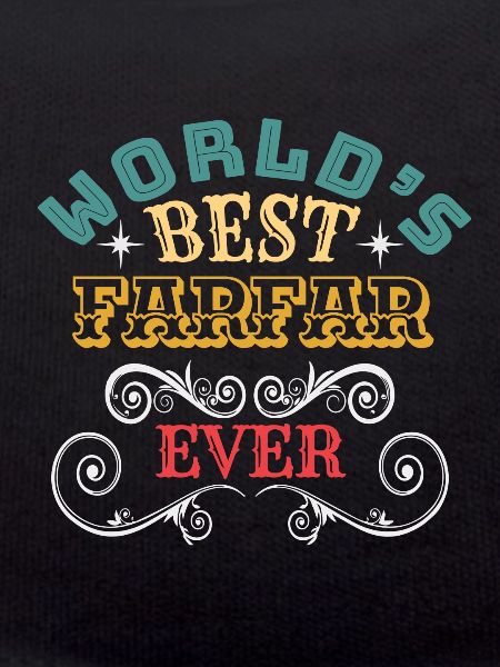 Worlds Best Farfar Ever