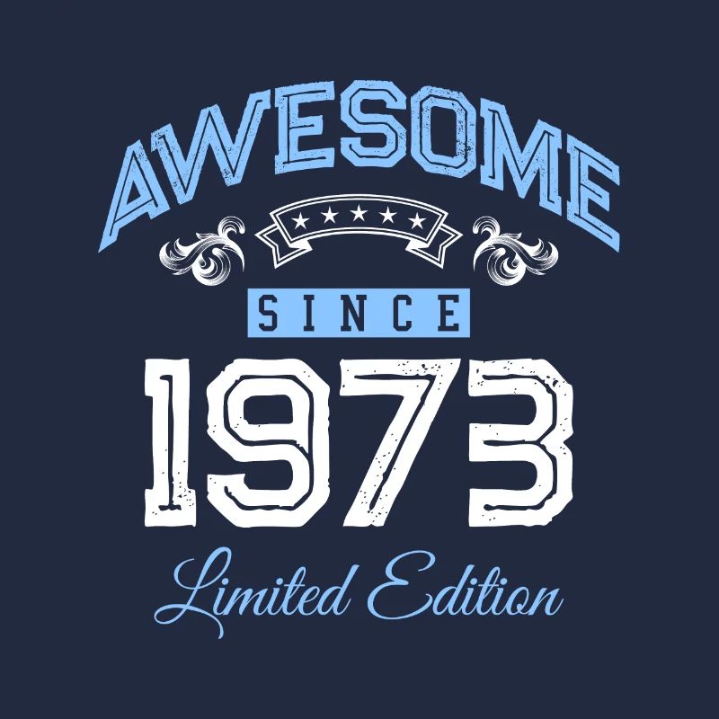 1973 awesome since
